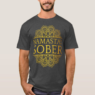 T-shirt Namastay Sober VII