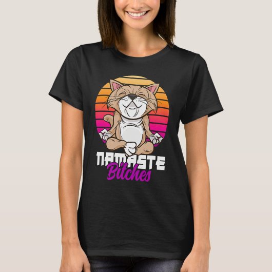 T-shirt Namaste Cat Yoga Positive Vibes Sarcastic (Devant)