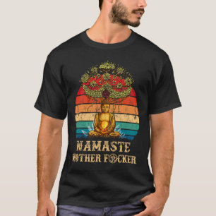 T-shirt Namaste Mother F Cker Vintage Bouddha Yoga Drôle M