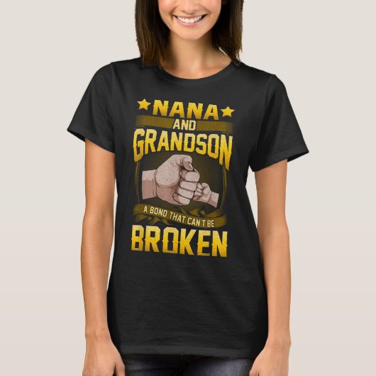 T-shirt Nana And Grandson A Bond That Can't Be Broken Shir (Devant)