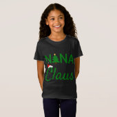 T-Shirt Nana Claus - Daddy Claus Baby Claus Mama Claus Paj (Devant entier)