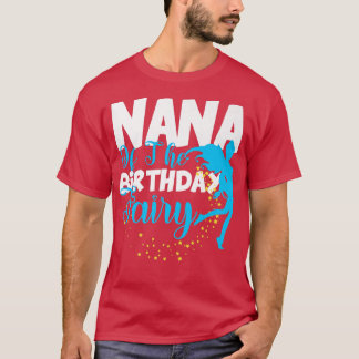 T-shirt Nana de l'Anniversaire Fairy Imaginaire Birthday S