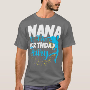 T-shirt Nana de l'Anniversaire Fairy Imaginaire Birthday S