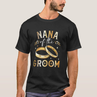 T-shirt Nana du marié Nana du marié Mariage et fiançailles