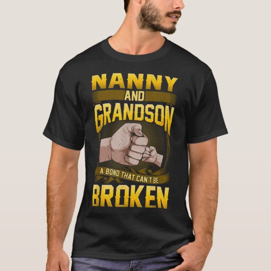 T-shirt Nanny And Grandson A Bond That Can't Be Broken Shi (Devant)