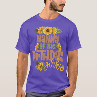 T-shirt Nanny Birthday Girl Sunflower Anniversaire Thème