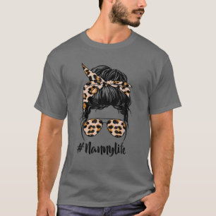 T-shirt Nanny Life Messy Hair Bun Leopard Femmes Mère D