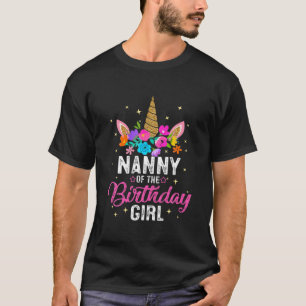 T-shirt Nanny Of The Birthday Girl Mother Cadeau Unicorn B