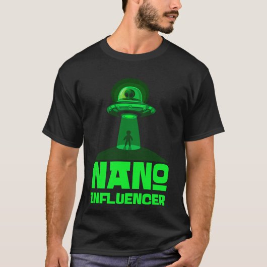 T-shirt Nano Influenceurs Social Media Pun Espace Alien (Devant)