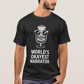 T-shirt Narrateur Drôle du Monde Assez Correct