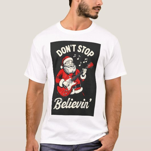 T-shirt N'arrêtez pas de croire en (Devant)