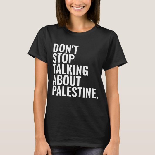T-shirt n'arrêtez pas de parler de palestine Basic White (Devant)