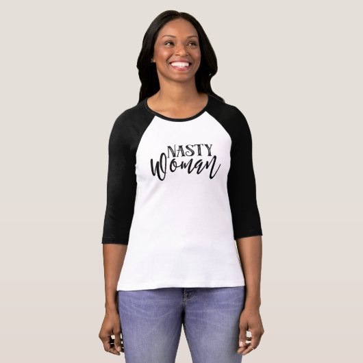 T-shirt Nasty Woman (Devant entier)