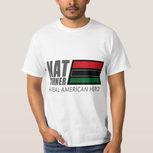 T-shirt Nat Turner Un Véritable Héros Américain (Devant)