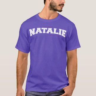 T-shirt Natalie Nom Édition Limitée Drôle Rétro Vintage r