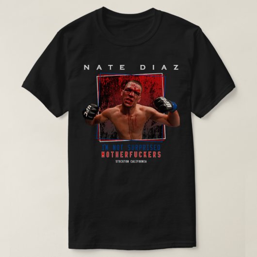 T-shirt Nate Diaz I&x27 ; m Pas surpris Essential T Shirt (Design devant)