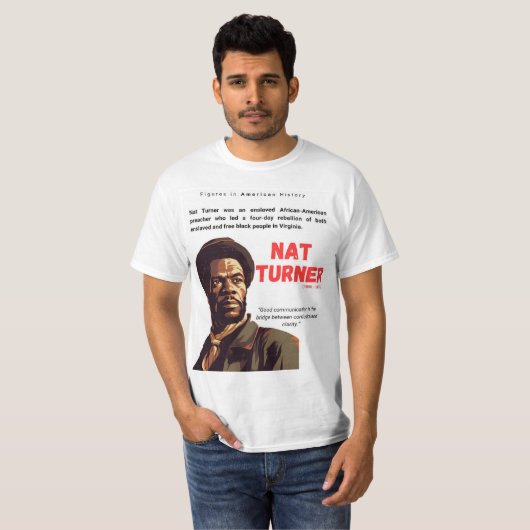 T-shirt NATE TURNER - Figures dans l'histoire américaine T (Devant entier)