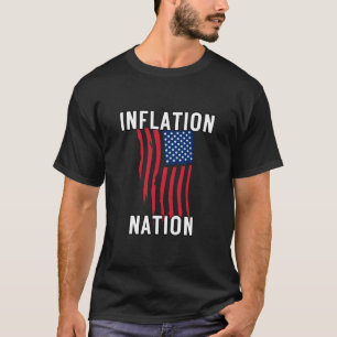 T-shirt Nation Inflationniste USA Augmentation Du Coût De