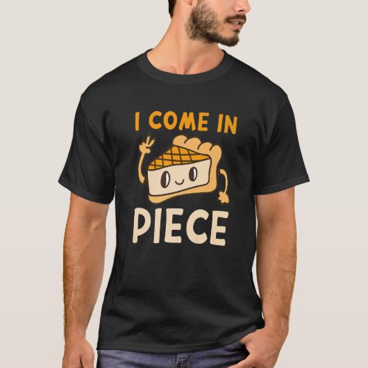 T-shirt National Cake Day Outfit I COME IN PIECE of Cheese (Devant)