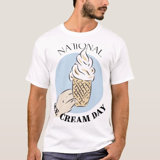 T-shirt National Ice Cream Day Sign (Devant)