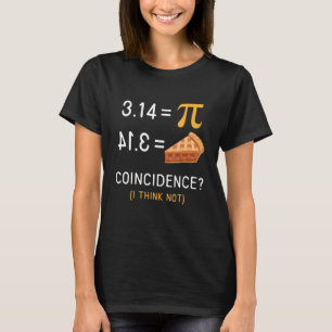 T-shirt National Pi Day Chemise Math Teacher Pie Equale Pi