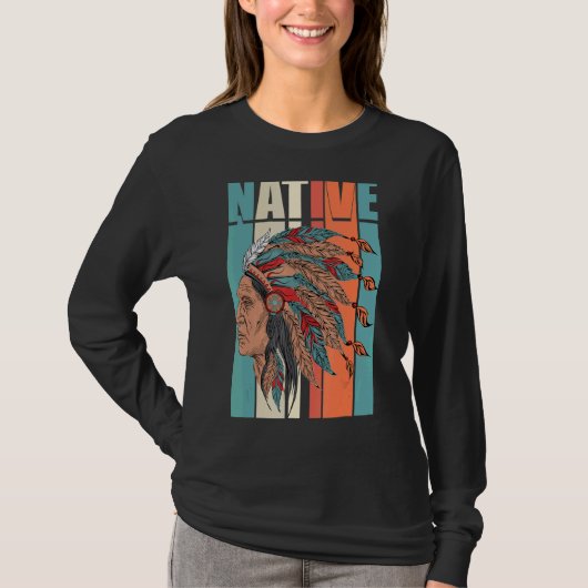 T-shirt Native American Pride Vintage Native Indian (Devant)