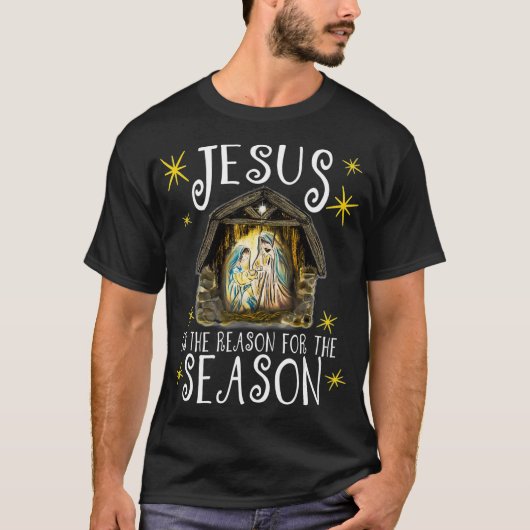 T-shirt Nativité De Noël Jésus Est La Raison Pour (Devant)
