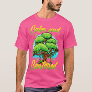 T-shirt Nature calme et centrée