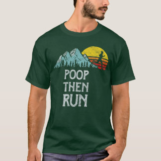 T-shirt Nature Rush Outr Sportshreads Poophen Run Funnyrai