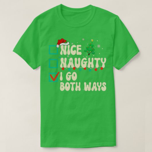 T-shirt Naughty I Go Both (Design devant)
