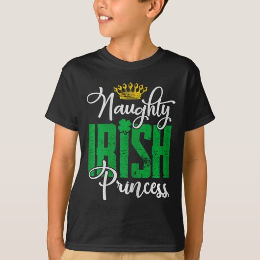 T-shirt Naughty Irish Princess St Patrick's Day Irlande (Devant)