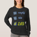 T-shirt Naughty Jewish Ugly Hanukkah Sweater Chanukah<br><div class="desc">Nice Naughty Juif Ugly Hanoukka Sweater Chanukah Funny</div>