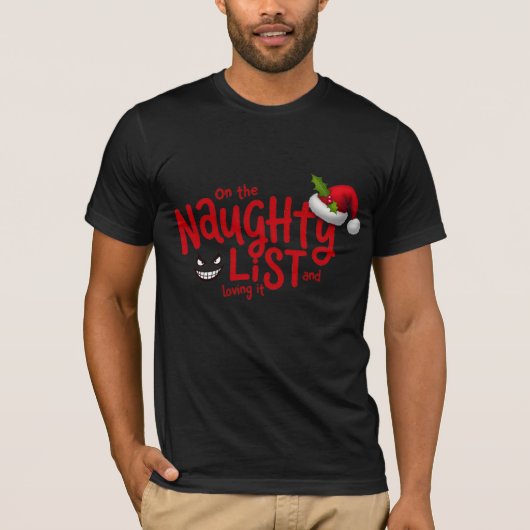 T-shirt Naughty List et Loy It Funny Noël (Devant)