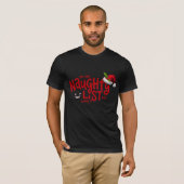 T-shirt Naughty List et Loy It Funny Noël (Devant entier)