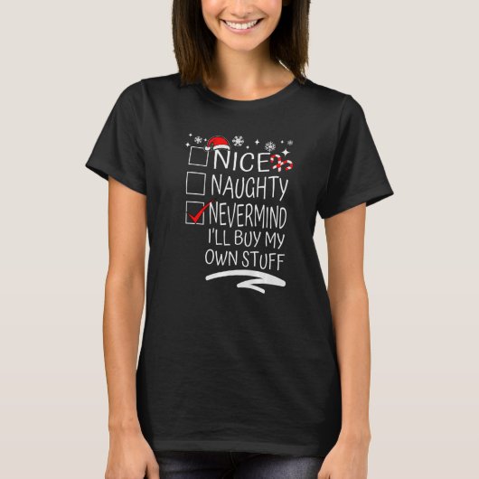 T-shirt Naughty Never Mind (Devant)