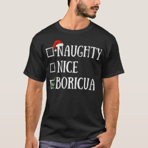 T-shirt Naughty Nice Boricua Funny Porto Rico Santa Hat C