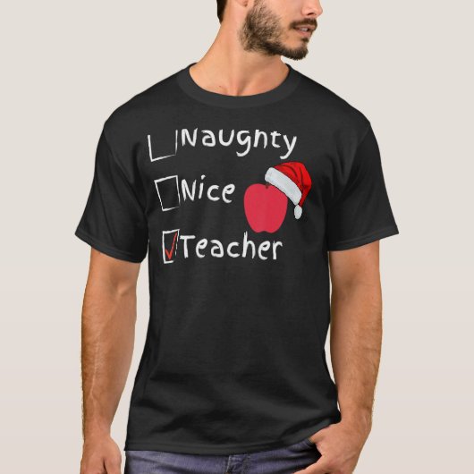 T-shirt Naughty Nice Enseignant (Devant)