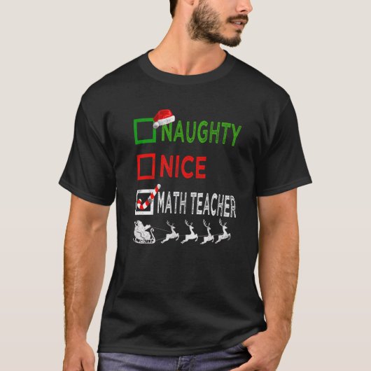 T-shirt Naughty Nice enseignant math Pajamas de Noël Drôle (Devant)