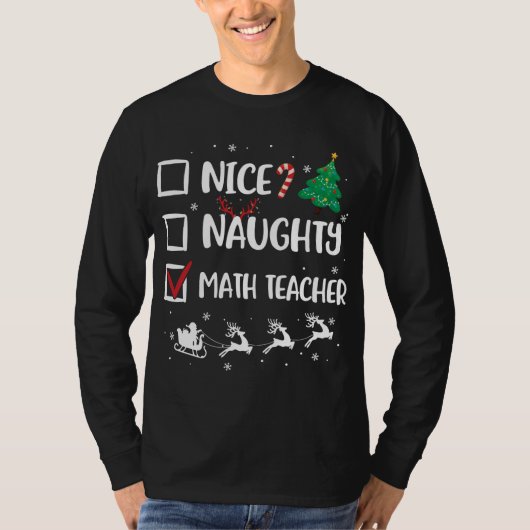 T-shirt Naughty Nice enseignant mathématiques Noël Funny P (Devant)