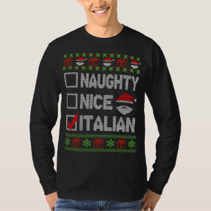 T-shirt Naughty Nice Italien Xmas Père Noël laide Sweater
