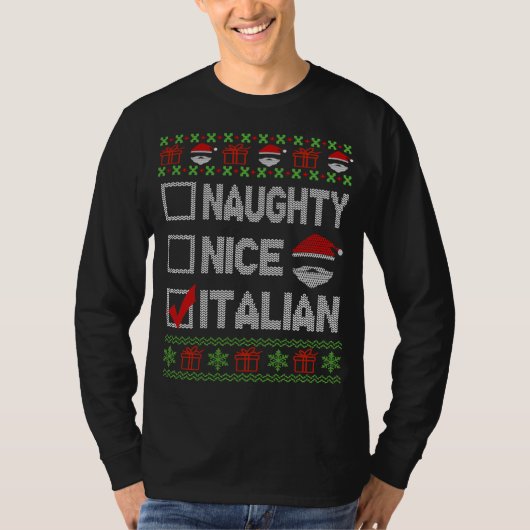T-shirt Naughty Nice Italien Xmas Père Noël laide Sweater (Devant)