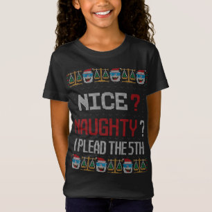 T-Shirt Naughty Nice J'Ai Mené Le 5ème Avocat Laid Noël
