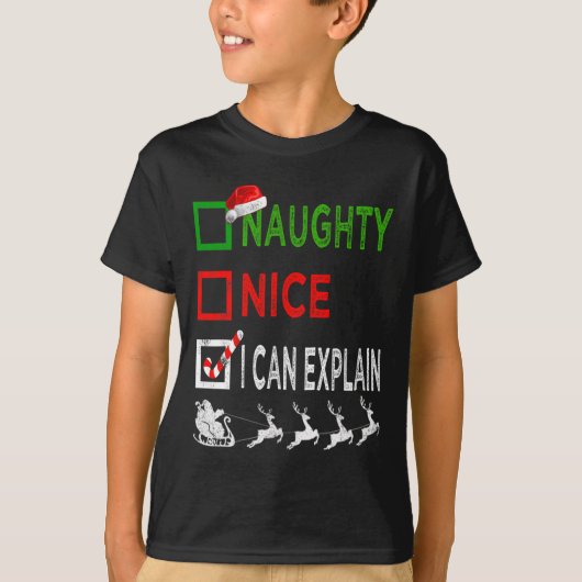 T-shirt Naughty Nice Je Peux Expliquer Le Pajamas De Noël (Devant)