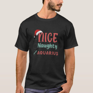 T-shirt Naughty Nice List Aquarius Star Sign Ugly Christma