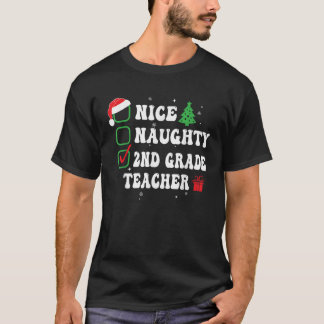 T-shirt Naughty Nice Liste de Noël de professeur de 2e ann
