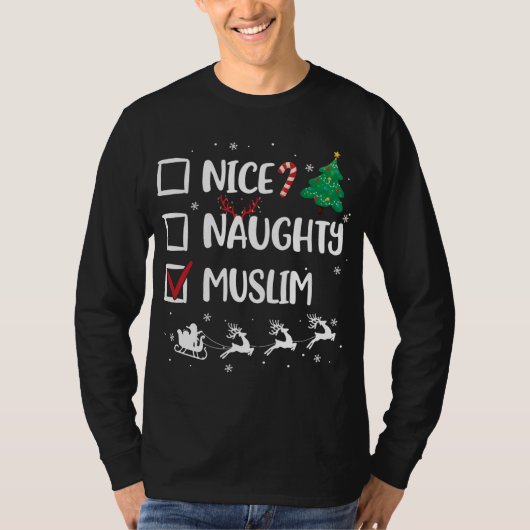 T-shirt Naughty Nice Musulman Noël Drôle Noël Noël (Devant)