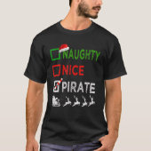 T-shirt Naughty Nice Pirate Noël Pyjamas Drôle Père Noël (Devant)