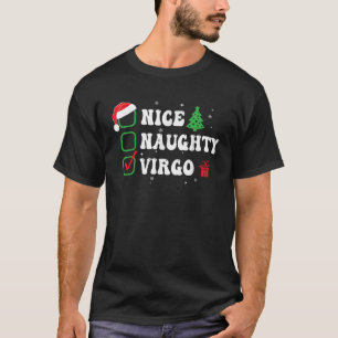 T-shirt Naughty Nice Vierge Zodiaque Liste de Noël Funny N