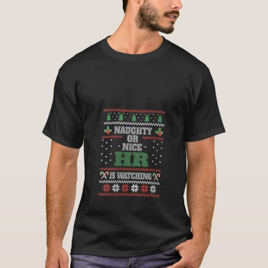 T-shirt Naughty Or Nice Human Resources Manager Ugly Chris (Devant)