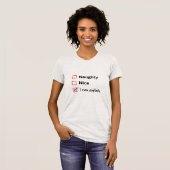 T-shirt Naughty ou Nice - Je peux expliquer (Devant entier)